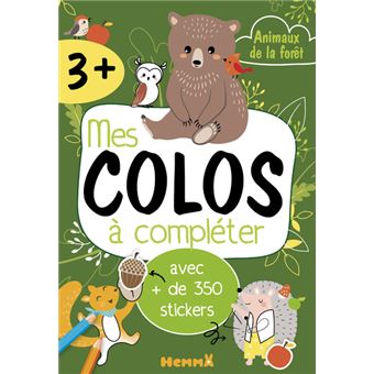 Mes colos à compléter - Animaux de la forêt - avec + de 350 stickers