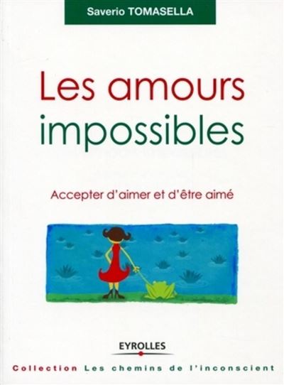 Les amours impossibles