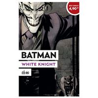OPÉRATION ÉTÉ 2020 - Batman White Knight