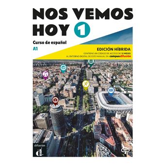 Nos vemos hoy 1 - Livre de l'élève - Éd. hybride