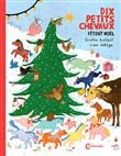 Dix petits chevaux fêtent Noël