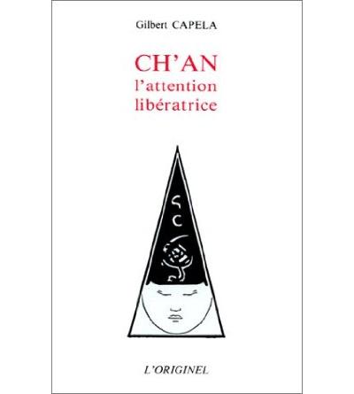 Ch'an, l'attention libératrice -  Capela - (donnée non spécifiée)
