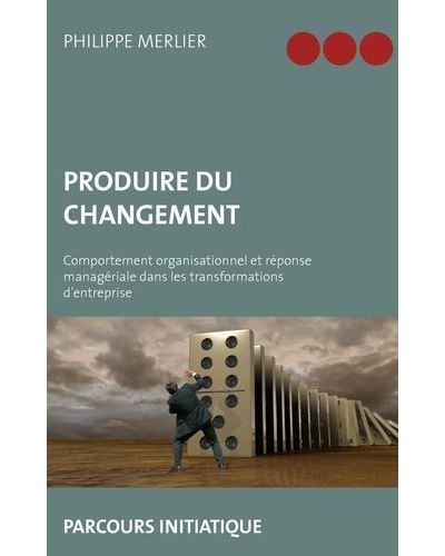 Produire du changement