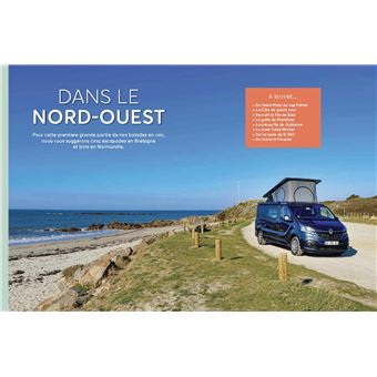 Balades en van - Partout en France : Itinéraires, infos pratiques et bonnes adresses
