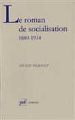 Le roman de socialisation en France (1889-1914)