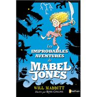 Les improbables aventures de Mabel Jones