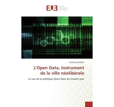 L'open data, instrument de la ville neoliberale - le cas de