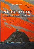 Rouge baltic