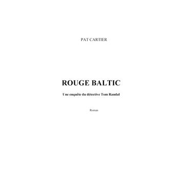 Rouge baltic
