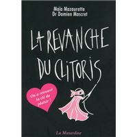 La revanche du clitoris - Nouvelle Edition