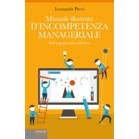Manuale illustrato d'incompetenza manageriale