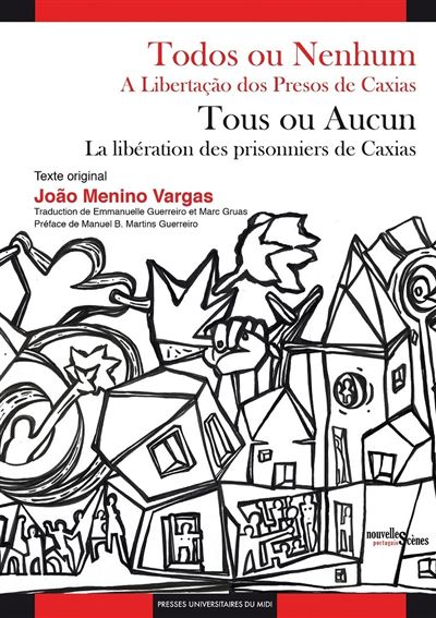 Todos ou Nenhum / Tous ou aucun - João Menino Vargas - broché
