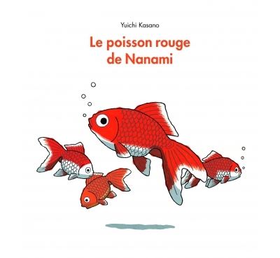 Le poisson rouge de Nanami