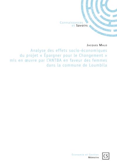 Analyse des effets socio-économiques du projet Epargner pour le changement