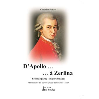 D’Apollo… à Zerlina : Les personnages