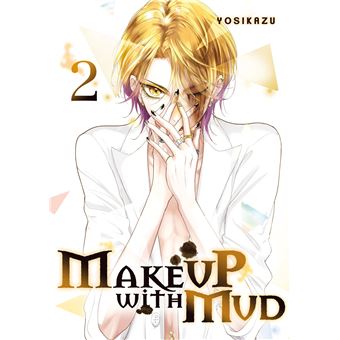 Make Up With Mud