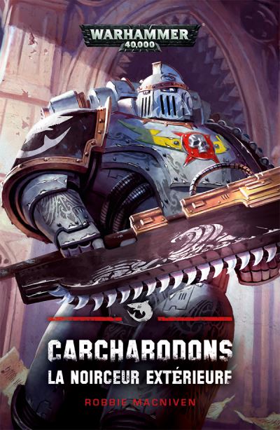 Carcharodons : La Noirceur Extérieure