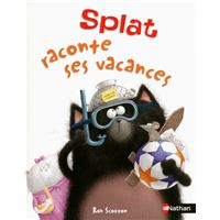 Splat Splat Le Chat Rob Scotton Rose Marie Vassallo Villaneau Cartonne Achat Livre Fnac
