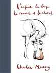 L'Enfant, la Taupe, le Renard et le Cheval