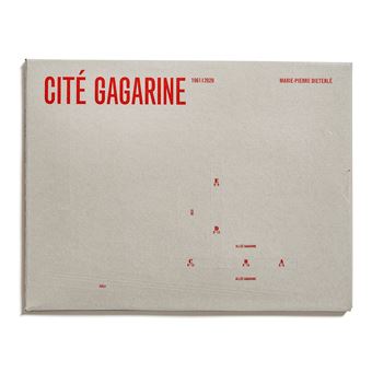 Cité Gagarine 1961-2020