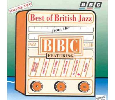The Best of British Jazz from The BBC Jazz Club Volume 2
