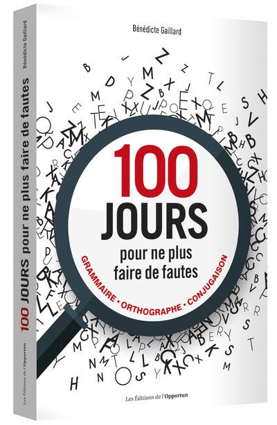 100 jours pour ne plus faire de fautes !