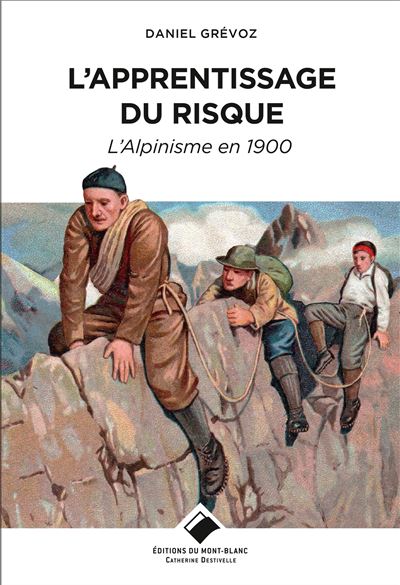 L'Apprentissage du risque - Daniel Grévoz - broché