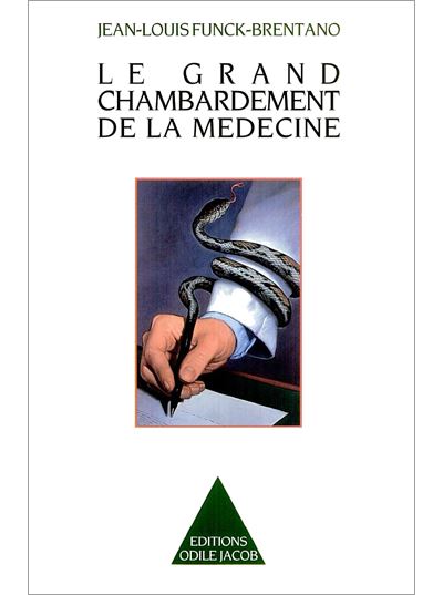 Le Grand Chambardement de la médecine