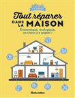 Tout réparer dans la maison. Économique, écologique, on a tous à y gagner !