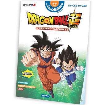 Cahier de vacances Dragon Ball Super 2025 - Les Incollables - Du CE2 au CM1 - 8/9 ans