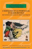 L'Espagne et le Portugal d'aujourd'hui