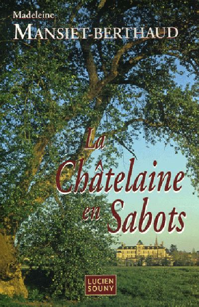 La châtelaine en sabots