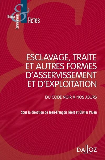 Esclavage, traite et exploitation des êtres humains