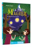 La forêt magique - le royaume des lumières