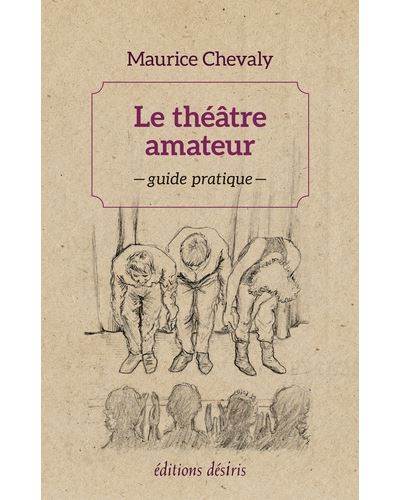 Le théâtre amateur