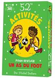 52 activités pour devenir un as du foot