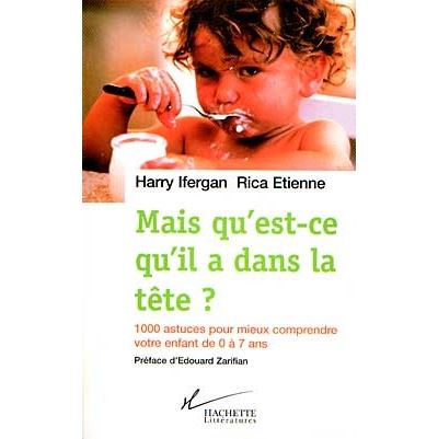 Mais qu'est-ce qu'il a dans la tête ?