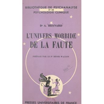 L'univers morbide de la faute - 1