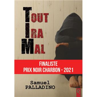 Tout ira mal