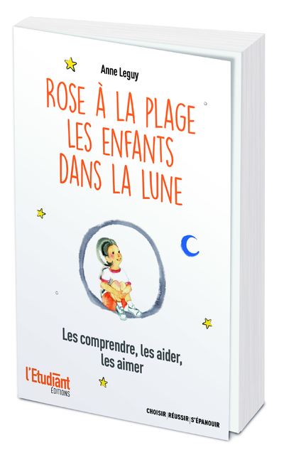 Rose à la plage, les enfants dans la lune - Anne Leguy - broché