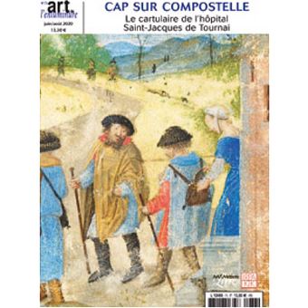 Art de l'Enluminure N°73 Un cartulaire de Tounai - juin/juillet/août 2020
