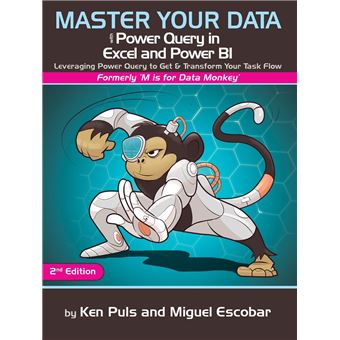 Master Your Data with Power Query in Excel and Power BI Leveraging ...