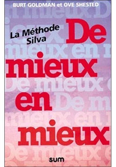 De mieux en mieux