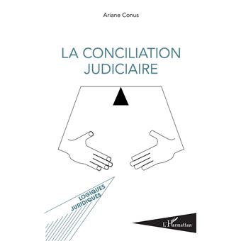 La conciliation judiciaire