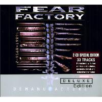 Demanufacture - Edition deluxe