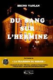 Du sang sur l'Hermine