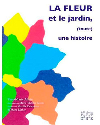 La fleur et le jardin