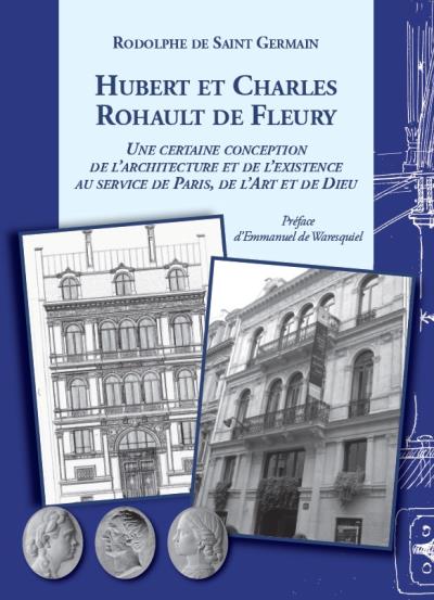 Hubert et Charles Rohault de Fleury