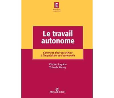 Le travail autonome - Vincent Liquete - broché