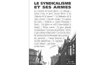 Le syndicalisme et ses armes
